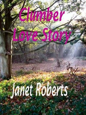 cover image of The Clumber Love Story